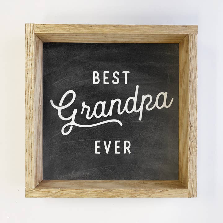 Best Grandpa Ever — Holzschild für Vatertag/Grandparent für den Großhandel von Hangout Home