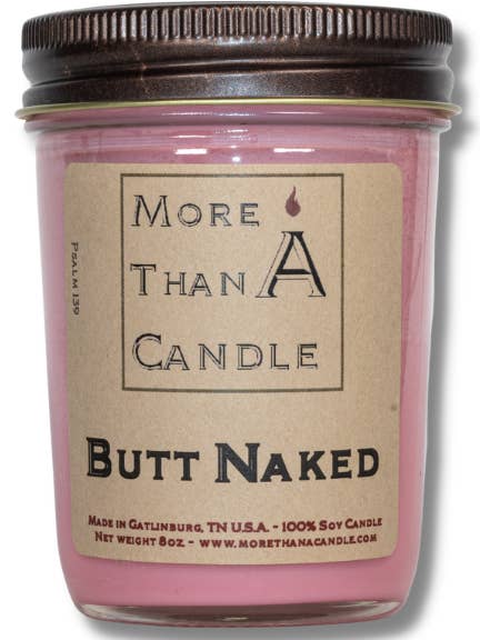 Butt Naked - 8 oz Jelly Jar for wholesale by More Than Candle