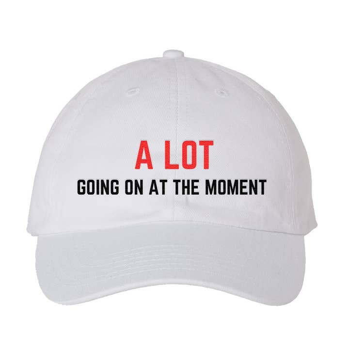A Lot Going On At the Moment - Dad Hat - Taylor Swift Tour for wholesale by Calm Down Caren