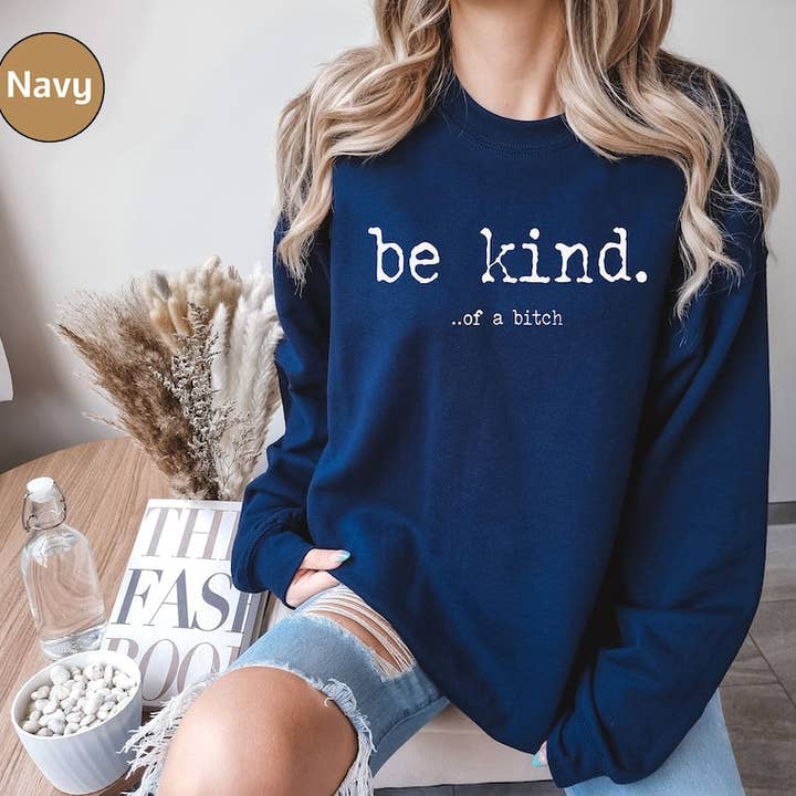 STRONG N FREE CDN - Wholesale Graphic Sweatshirt - Women's - Be Kind Sweater or T-Shirt4