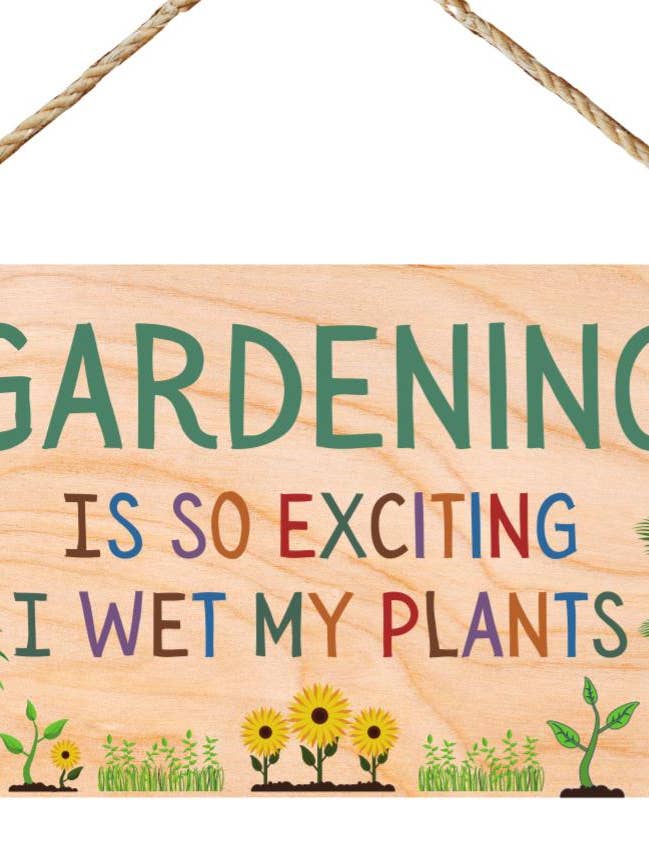 Second Ave Funny Gardening Is So Exciting Wooden Hanging Gift Friendship Rectangle Sign Plaque for wholesale by Second Ave Gift Company