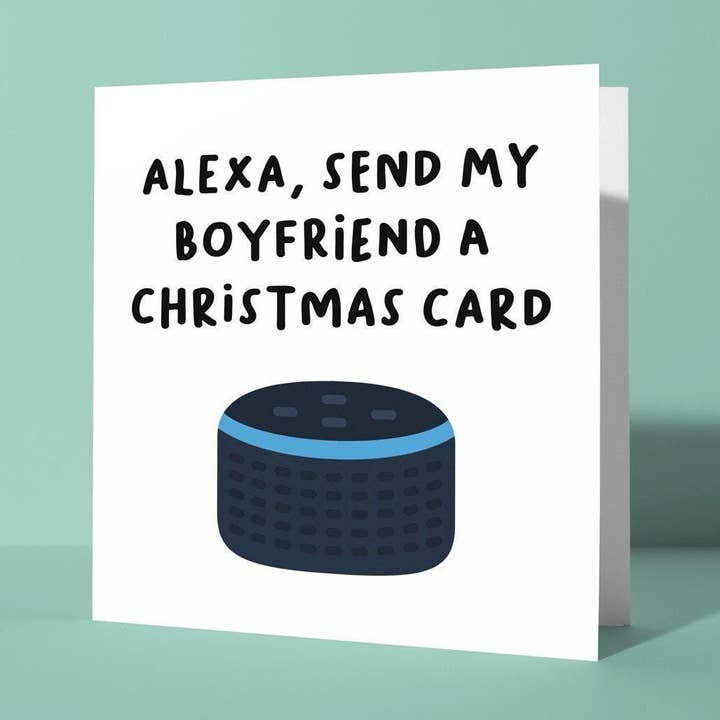 Alexa Send My Boyfriend A Christmas Card - Christmas Card for Boyfriend for wholesale by Peacock Printing