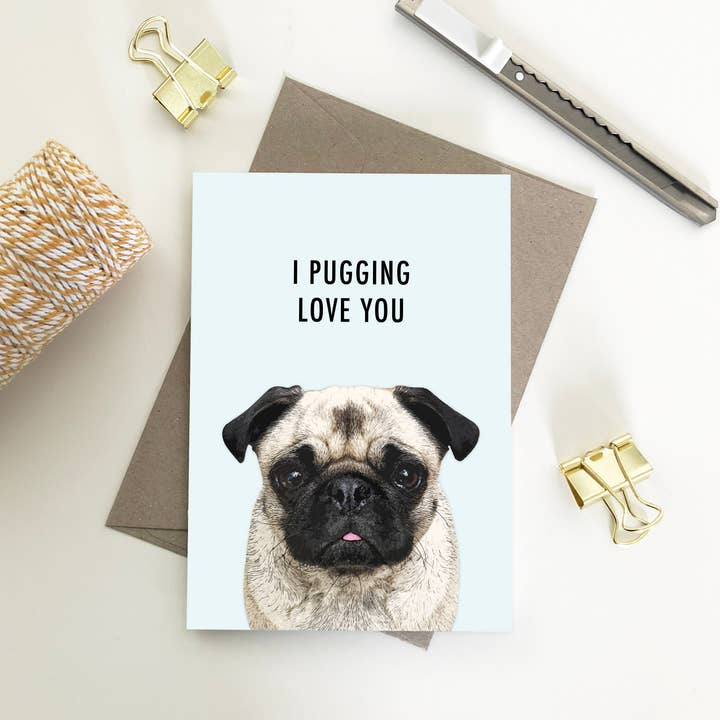 I Pugging Love You Cards for wholesale by My Lovely Pets Design