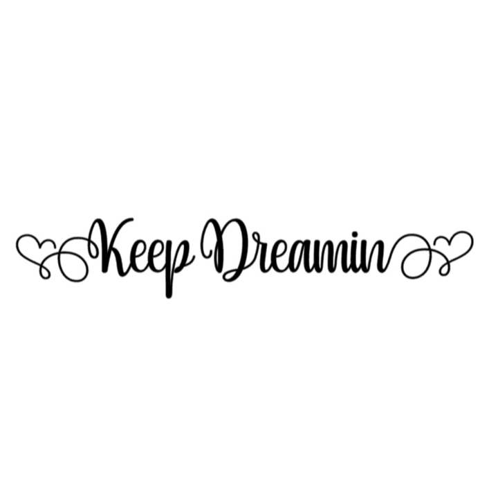 Sticker Keep Dreamin pour la vente par MECH Customs Decals