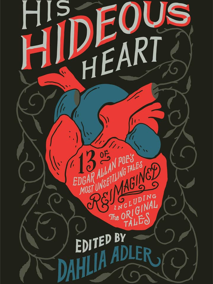 His Hideous Heart 13 Reimagined Edgar Allan Poe Tales for wholesale by Macmillan Publishers