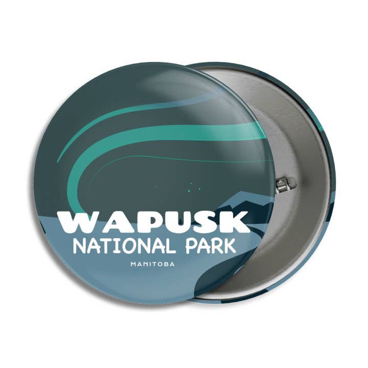 Wapusk National Park of Canada Pinback Button for wholesale by Canada Untamed