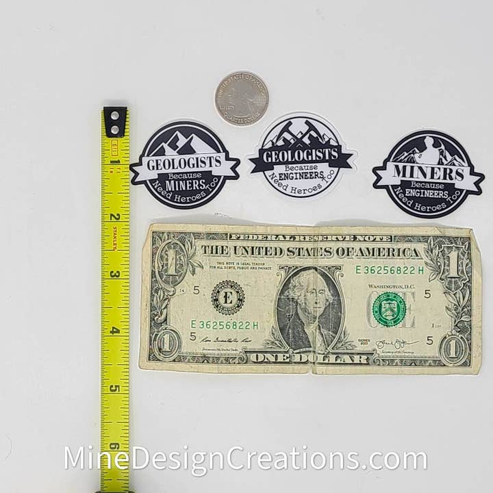 Mine Design Creations - Wholesale Sticker - Miners because Engineers need heroes too Hard Hat Sticker3