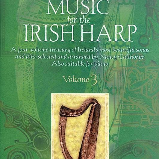 James Trading Group INC - Wholesale Arts & Entertainment - The Calthorpe Collection: Music for the Irish Harp | Vol 3