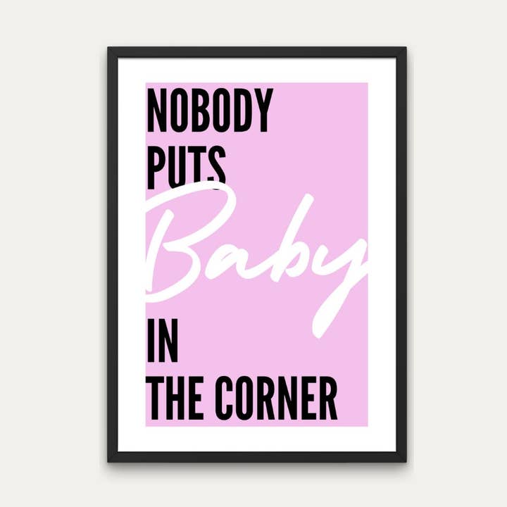 Dirty Dancing Movie Art Print, 90S Wall Decor, Nobody Puts for wholesale by Littlepapertrailco