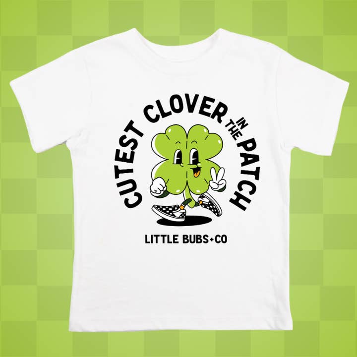 Cutest Clover in the Patch Tee for wholesale by Little Bubs + Co
