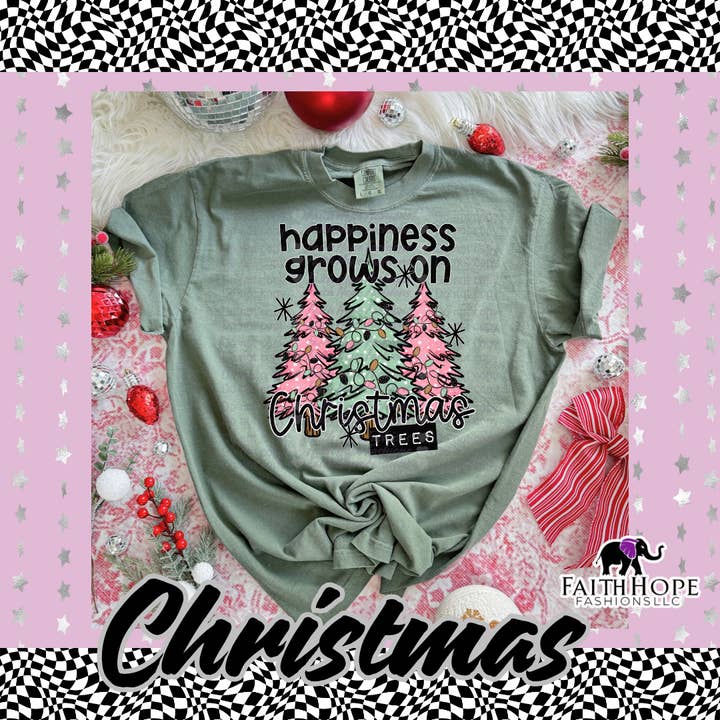 Happiness Grows on Christmas Trees Adult Shirt for wholesale by FaithHopeFashionsLLC