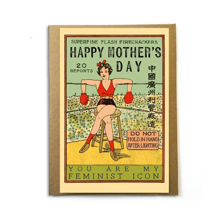 A Zillion Dollars - Wholesale Mother's Day Card - Mother's Day Card; You Are My Feminist Icon; Vintage Imagery1