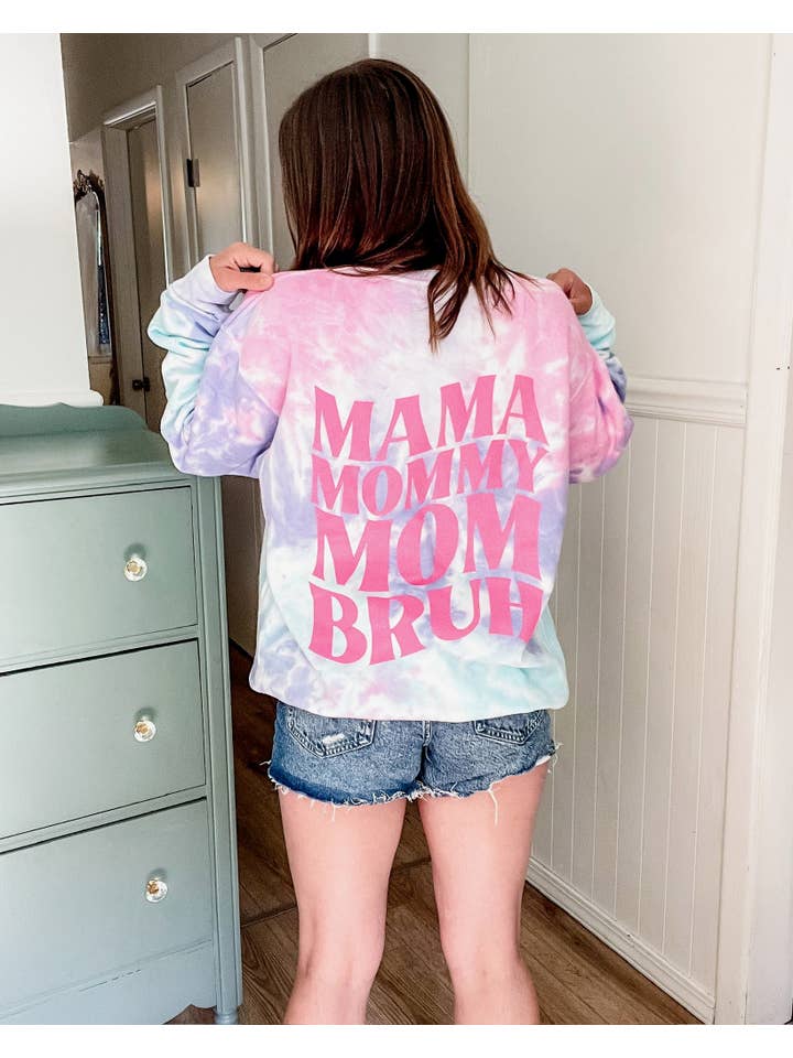 Sweetees Apparel - Wholesale Graphic Sweatshirt - Women's - Mama Mommy Mom Bruh Tie Dye Sweatshirt