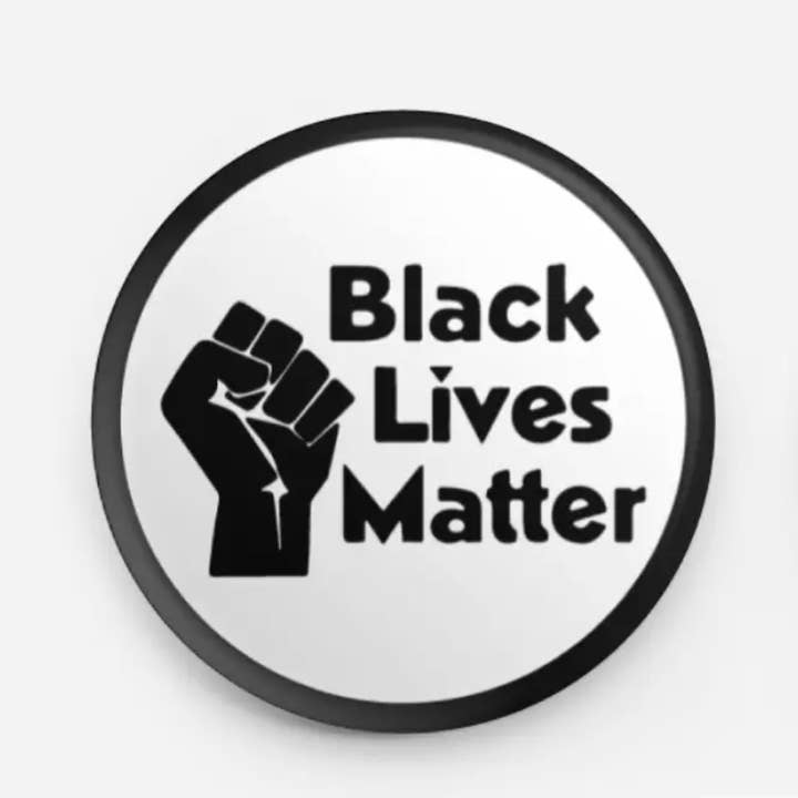 All Very Goods - Wholesale Lapel Pin/Button - Button - Black Lives Matter