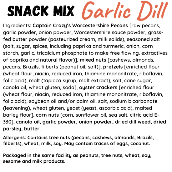 Captain Crazy’s Nuts and Fine Snacks - Wholesale Trail Mix - GARLIC DILL Nutty Snack Trail Mix6