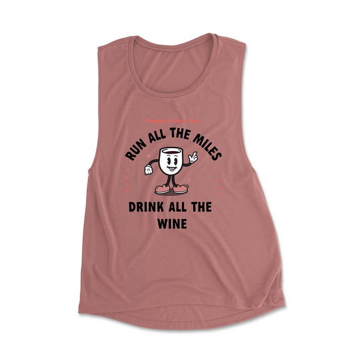 Run All The Miles, Drink All The Wine Muscle Tank for wholesale by Sarah Marie Running Co