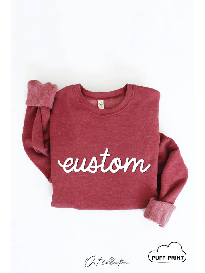 OAT COLLECTIVE - Wholesale Graphic Sweatshirt - Women's - CUSTOM PUFF Graphic Sweatshirt13
