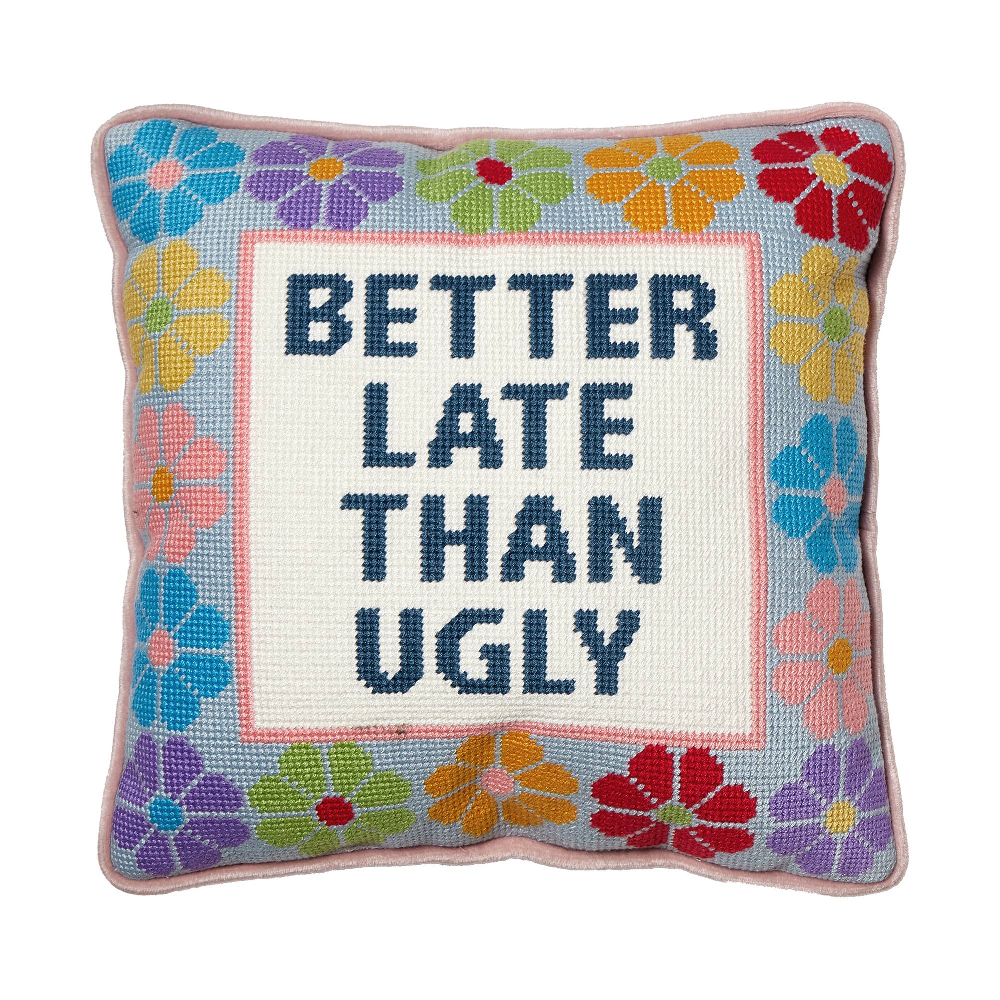 Peking Handicraft - Wholesale Throw/Decorative Pillow - Better Late Than Ugly Embroidered Pillow