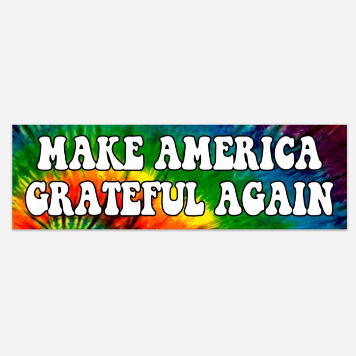 Make America Grateful Again 8" Tie Dye Vinyl Bumper Sticker for wholesale by Minglewood Trading