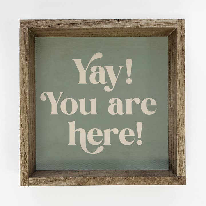 Hangout Home - Wholesale Sign - Quote Yay You Are Here - Home Canvas Word Art - Framed Decor0