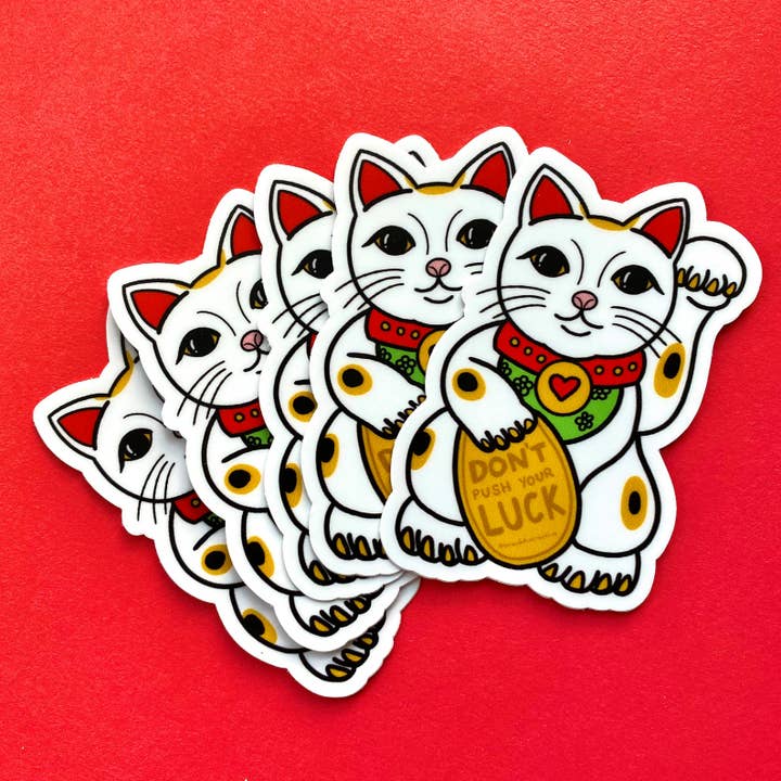 Brand Nhu Creative Studio - Wholesale Sticker - Lucky Cat Asian “Don’t Push Your Luck” Sassy Sticker2