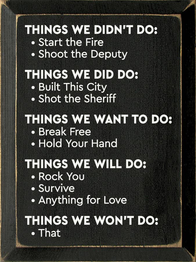 SAWDUST CITY - Vendita all'ingrosso Cartelli - Cose che non abbiamo fatto: appiccare il fuoco - Sparare al vicesceriffo...5