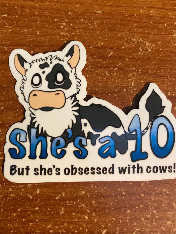 Holstein She's A 10 Cow Sticker for wholesale by Stickers by Stacey
