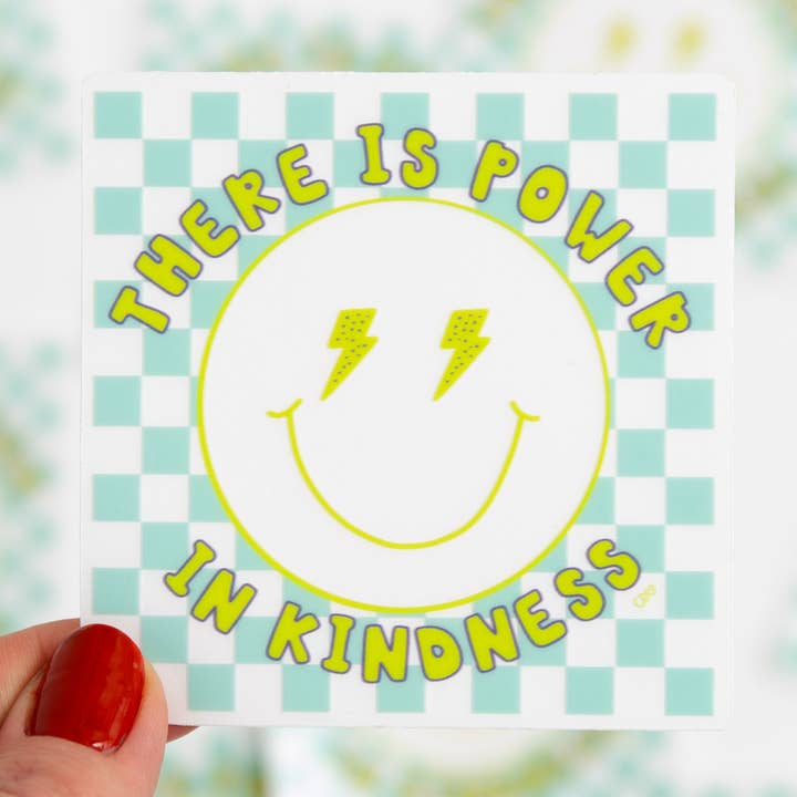 Power in Kindness Smiley Clear Decal Sticker for wholesale by Callie Danielle
