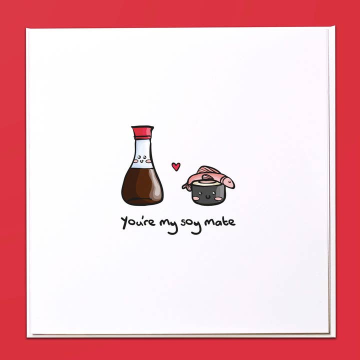 You're my soy mate Greeting Card for wholesale by The Crafty Giraffe