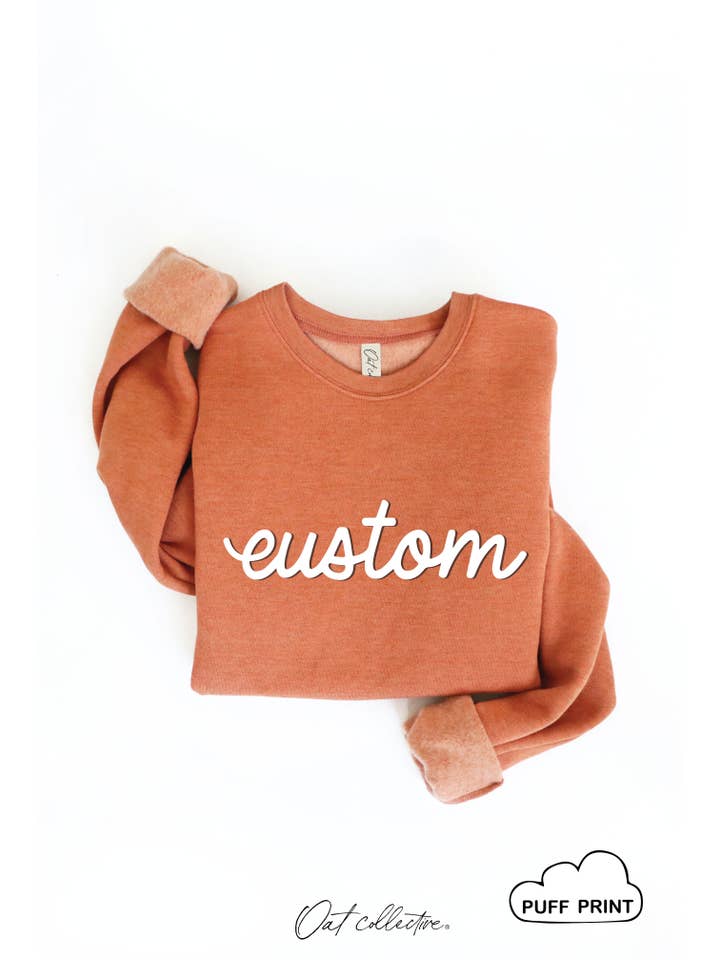 OAT COLLECTIVE - Wholesale Graphic Sweatshirt - Women's - CUSTOM PUFF Graphic Sweatshirt15