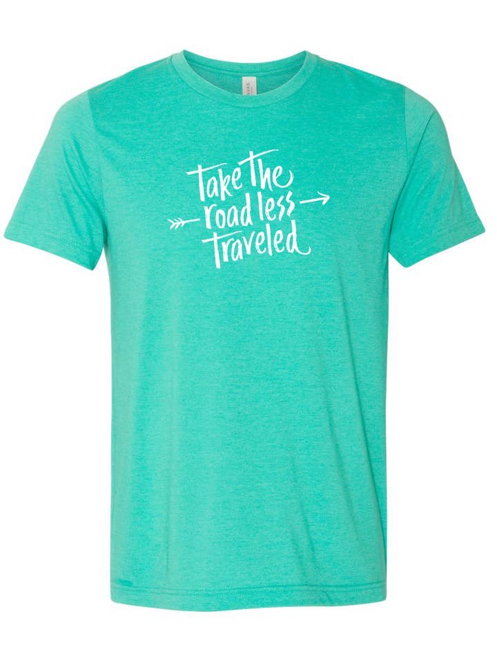 Take the Road Less Traveled Unisex T-shirt for wholesale by Good Ink