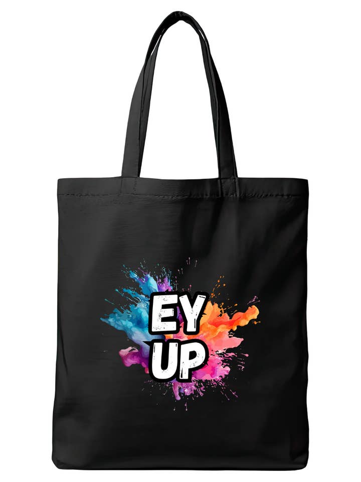 Ey up - Black Tote Bag for wholesale by Reyt Designs