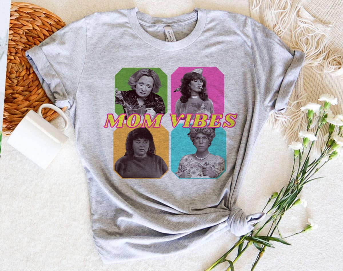 House Of Rodan - Wholesale T-Shirt (Graphic) - Women's - Mom Vibes 90's - Funny Mama Mother's Day Gift T-Shirt1