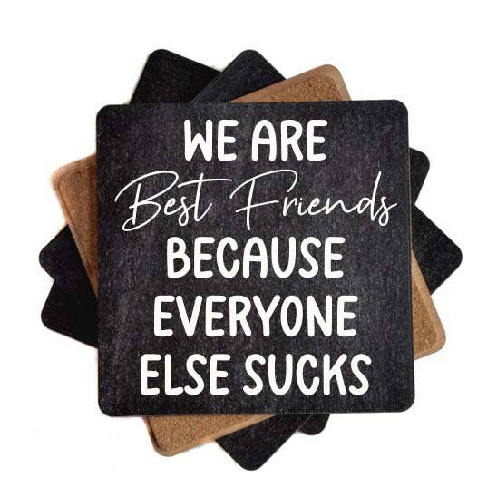 Coasters - We Are Best Friends Funny Coaster Gift For Friend for wholesale by Home Accents By Driftless