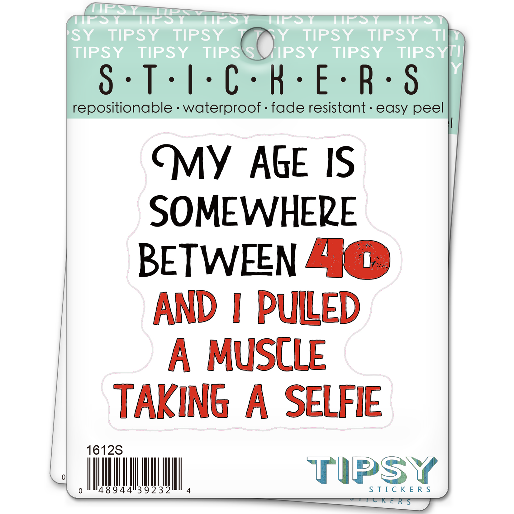 Tipsy Stickers - Vente Autocollant - Autocollant | Mon âge se situe entre1