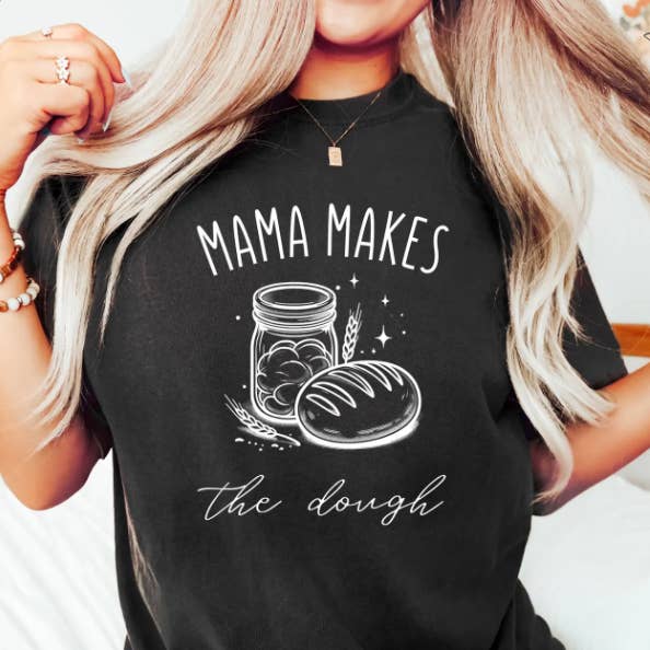 Mama Makes Sourdough Bread Shirt for wholesale by Eleven Fashion