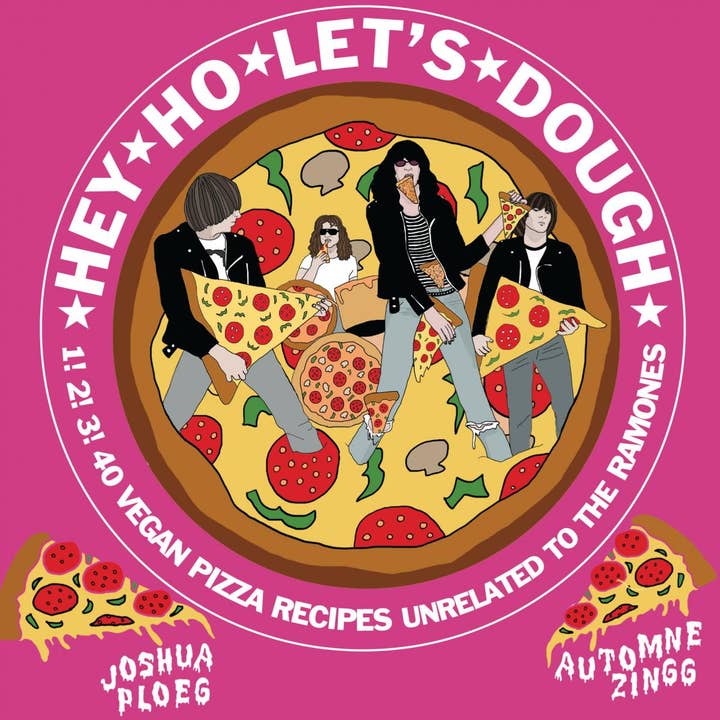 Hey Ho Let's Dough!: Vegan Pizza Recipes for wholesale by Microcosm Publishing & Distribution