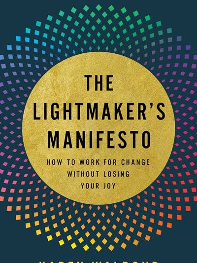 The Lightmaker's Manifesto for wholesale by Broadleaf Books