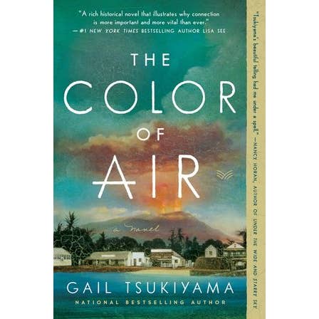 HarperCollins - Wholesale Historical Fiction - Color of Air, The : Gail Tsukiyama