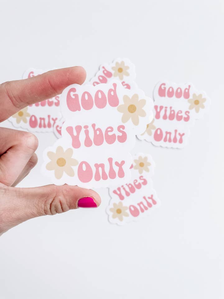 Good Vibes Only Sticker for wholesale by Designed by M and S