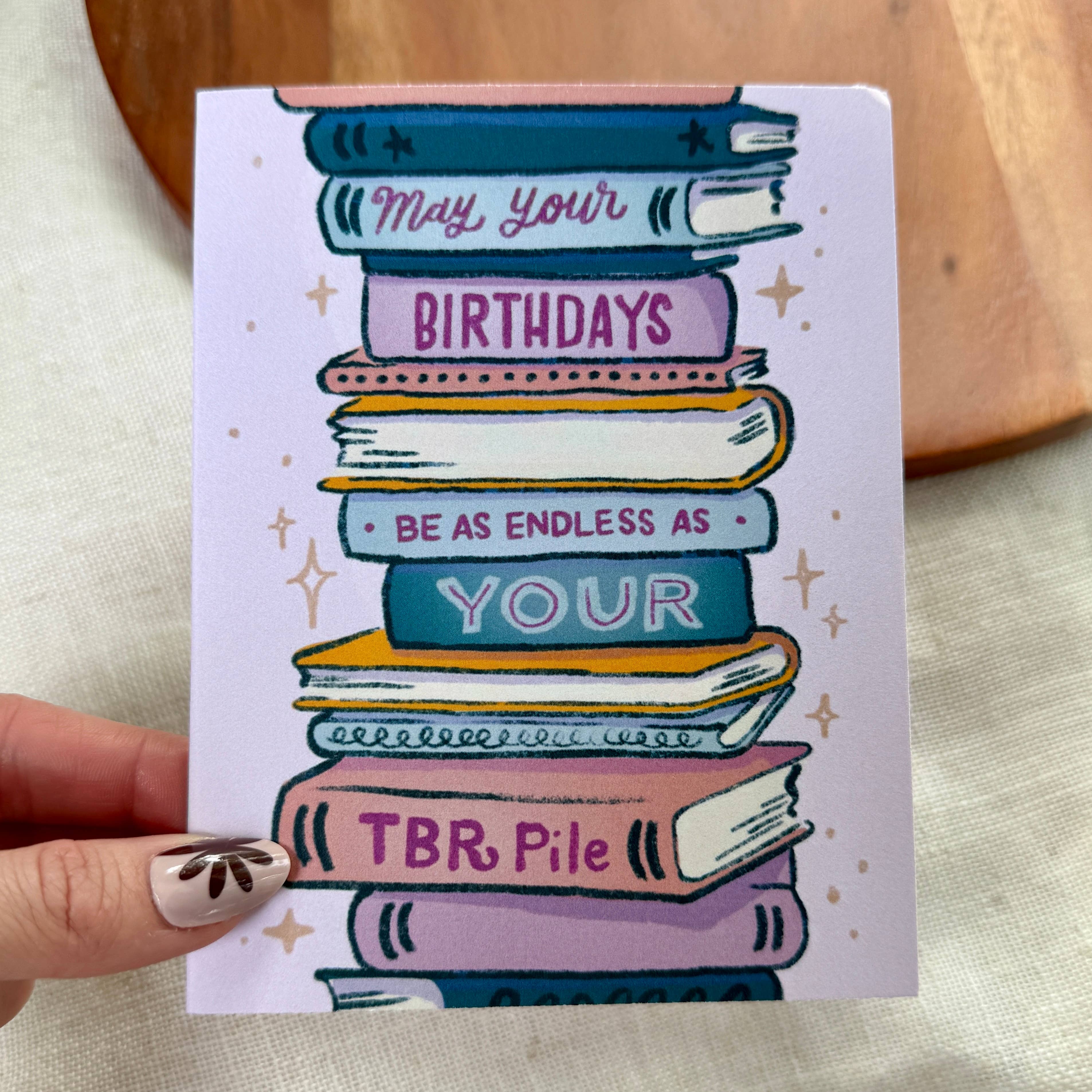 Big Moods - Wholesale Birthday Card - Endless TBR Pile Bookish Birthday Card2