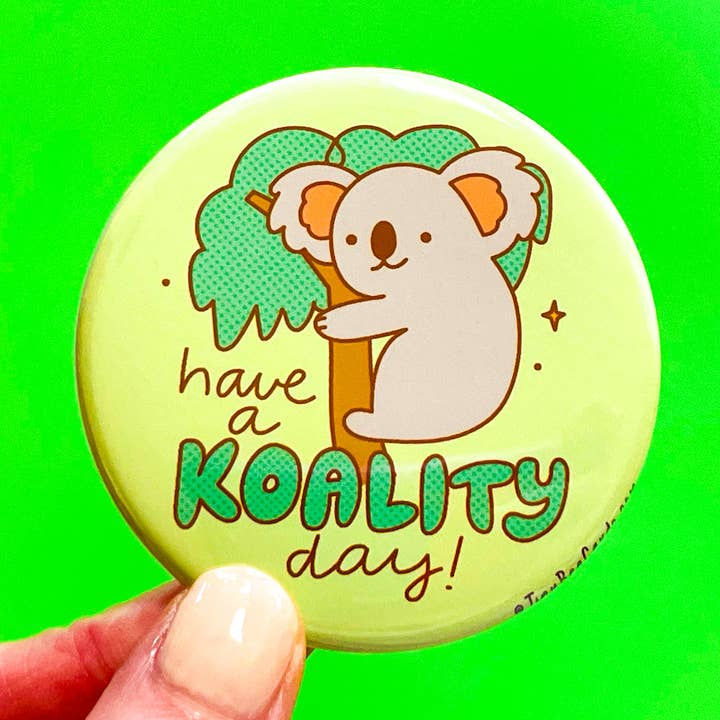 Koality Day Cute Koala Magnet or Pin for wholesale by Tiny Bee Cards