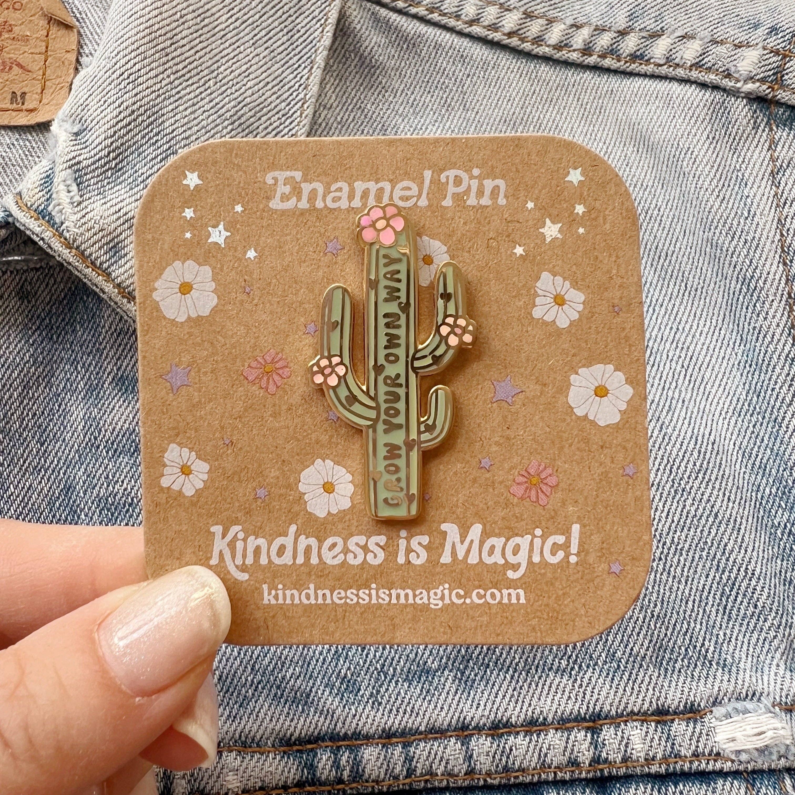 Kindness is Magic - Wholesale Lapel Pin/Button - Grow Your Own Way Cactus Enamel Pin1