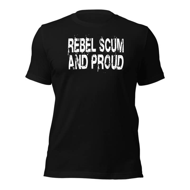 Rebel Scum And Proud Unisex t-shirt for wholesale by VAWDesigns