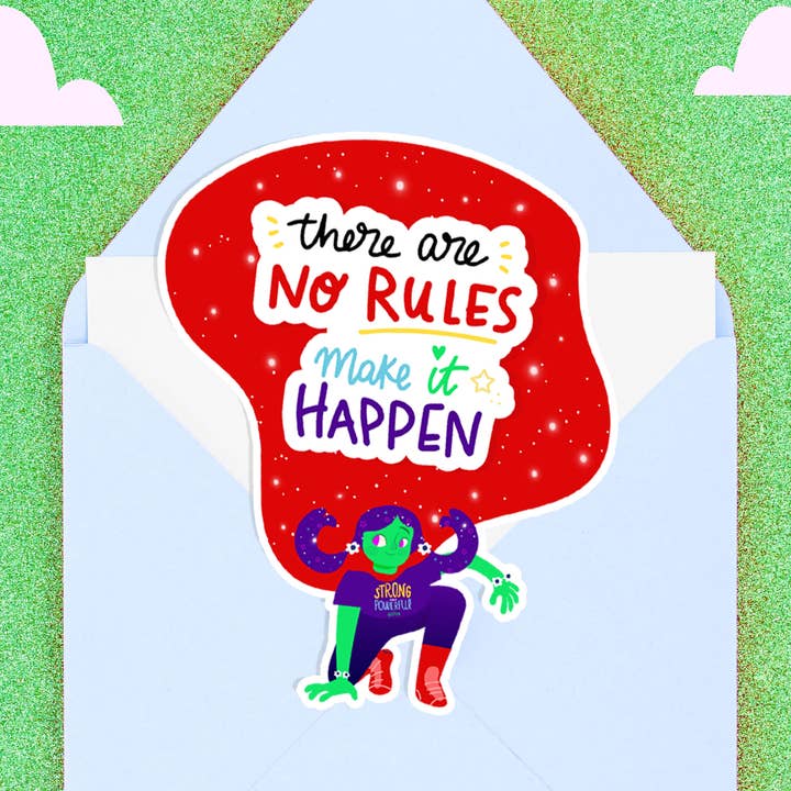 Es gibt keine Regeln Make it happen, handgefertigter Hochglanzaufkleber für den Großhandel von Neha Lee Designs