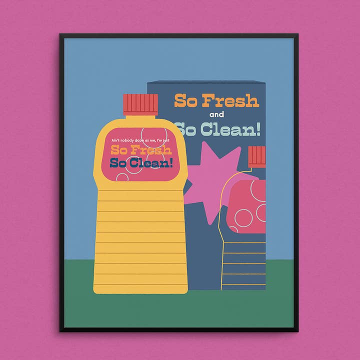 So Fresh, So Clean Art Print for wholesale by Mad Love Creative Co.