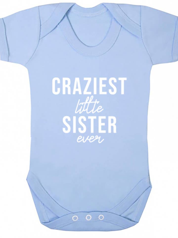 Craziest Little Sister Ever Baby Vest S0506 for wholesale by Illustrated Identity