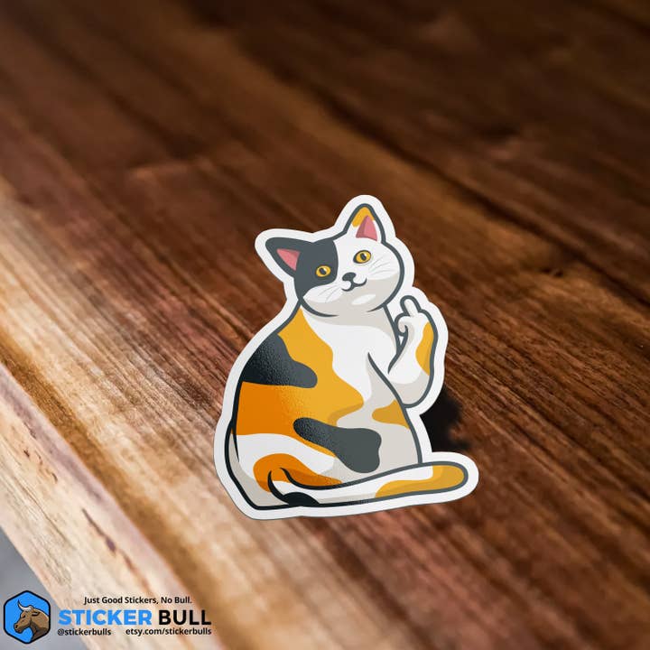 Sticker Bull - Wholesale Sticker - Cat Flipping Off Sticker, Funny Meme Sticker, Cat Mom, Cat Sticker, Waterproof Vinyl Sticker for Water Bottle, Hydroflask, Laptop1