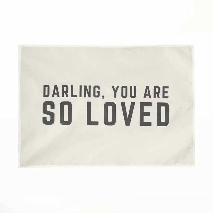 Darling You Are So Loved Wall Flag for wholesale by The Little Lemons Company