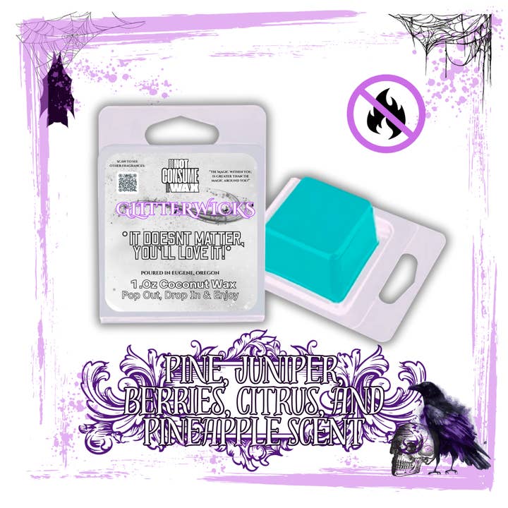 Chill Out Bitch : Pine, Juniper, Berries, Citrus, and Pineapple Scented Wax Melt for wholesale by Glitterwicks